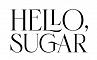 Hello, Sugar Hello, Sugar